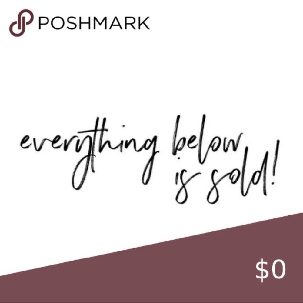 EVERYTHING SOLD BELOW THIS POINT
